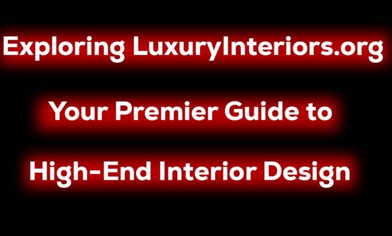 blog luxuryinteriors.org